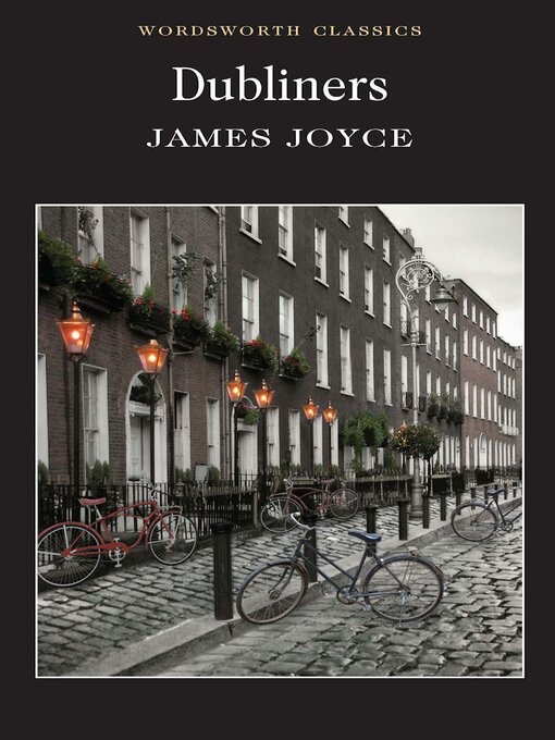 Title details for Dubliners by James Joyce - Available